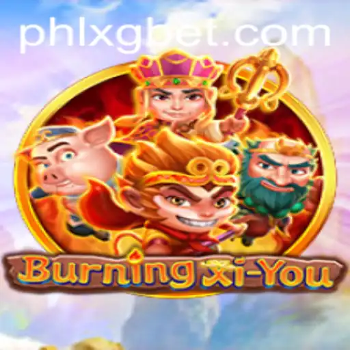 Unveiling the World of BurningXiYou: A Thrilling Adventure with XGBET